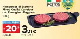 Carrefour Hamburger di Scottona Filiera Qualità Carrefour con Parmigiano Reggiano offerta