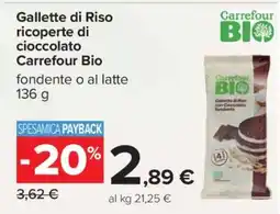 Carrefour Gallette di Riso ricoperte di cioccolato Carrefour Bio offerta