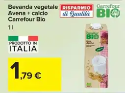 Carrefour Bevanda vegetale Avena + calcio Carrefour Bio offerta