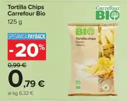 Carrefour Tortilla Chips Carrefour Bio offerta