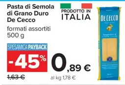 Carrefour PASTA DI SEMOLA DI GRANO DURO DE CECCO offerta