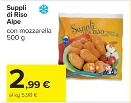 Carrefour Suppli di Riso Alpe offerta