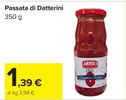 Carrefour Passata di Datterini offerta