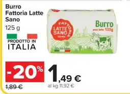 Carrefour Burro Fattoria Latte Sano offerta