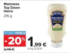 Carrefour Maionese Top Down Heinz offerta