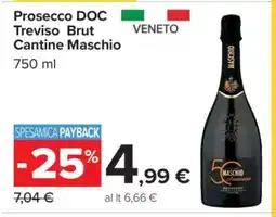 Carrefour Prosecco DOC Treviso Brut Cantine Maschio offerta