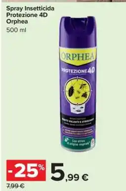 Carrefour Spray Insetticida Protezione 4D Orphea offerta