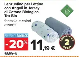 Carrefour Lenzuolino per Lettino con Angoli in Jersey di Cotone Biologico Tex Bio offerta