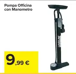 Carrefour Pompa Officina con Manometro offerta