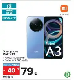 Carrefour Smartphone Redmi A3 offerta