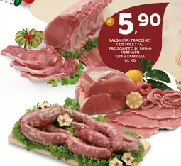 Extra Supermercati Salsiccia/tracchie/ costoletta/ prosciutto di suino formato gran famiglia offerta