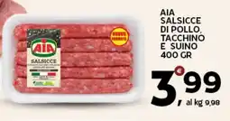 Extra Supermercati Αια salsicce di pollo, tacchino e suino offerta