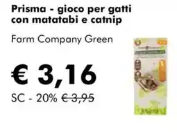 NaturaSì Prisma - gioco per gatti con matatabi e catnip Farm Company Green offerta