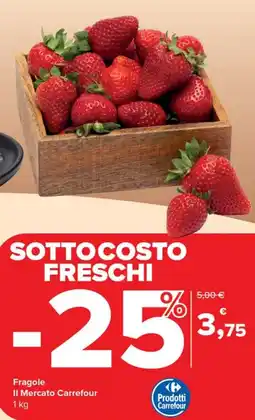 Carrefour Market Fragole Il Mercato Carrefour offerta
