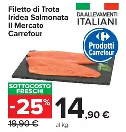 Carrefour Market Filetto di Trota Iridea Salmonata Il Mercato Carrefour offerta
