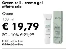 NaturaSì Green cell - crema gel effetto crio Oyuna offerta
