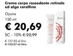 NaturaSì Crema corpo rassodante retinale ed alga corallina Oyuna offerta
