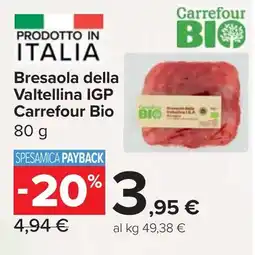 Carrefour Market Bresaola della Valtellina IGP Carrefour Bio offerta