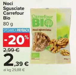 Carrefour Market Noci Sgusciate Carrefour Bio offerta
