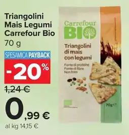 Carrefour Market Triangolini Mais Legumi Carrefour Bio offerta
