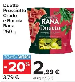 Carrefour Market Duetto Prosciutto Crudo e Rucola Rana offerta