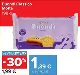 Carrefour Market Buondì Classico Motta offerta