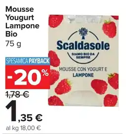 Carrefour Market Mousse Yougurt Lampone Bio offerta