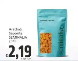Paghi Poco Arachidi Saporite SEMINALIA offerta
