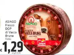 Paghi Poco ASIAGO Fresco DOP di Vacca Bruna l'etto offerta