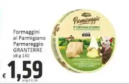Paghi Poco Formaggini al Parmigiano Parmareggio GRANTERRE offerta