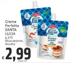 Paghi Poco Crema Perfetta SANTA LUCIA offerta