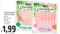 Paghi Poco Liberamente GRANTERRE Prosciutto Cotto, Tacchino Arrosto offerta