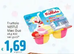 Paghi Poco Fruttolo NESTLE Maxi Duo offerta