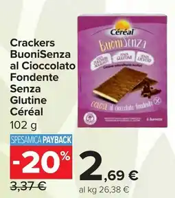 Carrefour Market Crackers BuoniSenza al Cioccolato Fondente Senza Glutine Céréal offerta