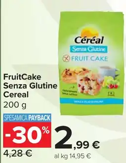 Carrefour Market FruitCake Senza Glutine Cereal offerta