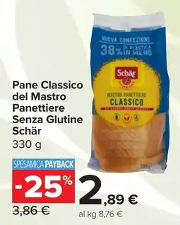 Carrefour Market Pane Classico del Mastro Panettiere Senza Glutine Schär offerta