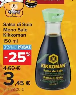 Carrefour Market Salsa di Soia Meno Sale Kikkoman offerta