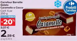 Carrefour Market Carrefour Barrette Gelato Caramello o Cocco offerta