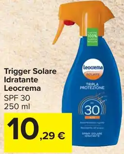 Carrefour Market Trigger Solare Idratante Leocrema offerta