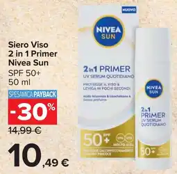 Carrefour Market Siero Viso 2 in 1 Primer Nivea Sun SPF 50+ offerta