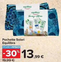 Carrefour Market Pochette Solari Equilibra offerta