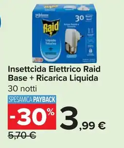 Carrefour Market Insettcida Elettrico Raid Base + Ricarica Liquida offerta