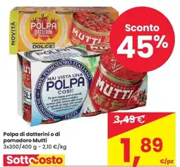 Despar Polpa di datterini o di pomodoro Mutti offerta