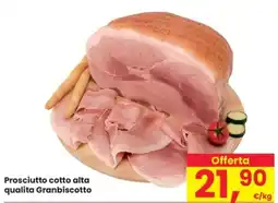 Despar Prosciutto cotto alta qualita Granbiscotto offerta