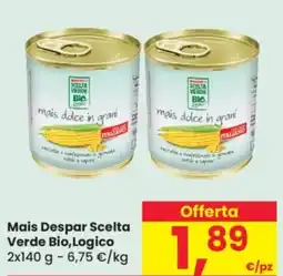 Despar Mais Despar Scelta Verde Bio, Logico offerta