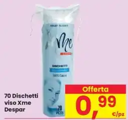Despar 70 Dischetti viso Xme Despar offerta