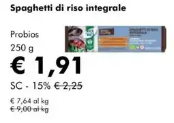 NaturaSì Spaghetti di riso integrale Probios offerta