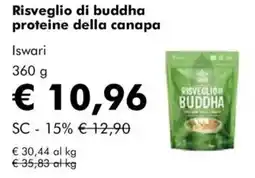 NaturaSì Risveglio di buddha proteine della canapa Iswari offerta