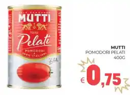 Eté Mutti pomodori pelati offerta