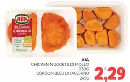 Eté Aia chicken nuggets di pollo cordon bleu di tacchino offerta